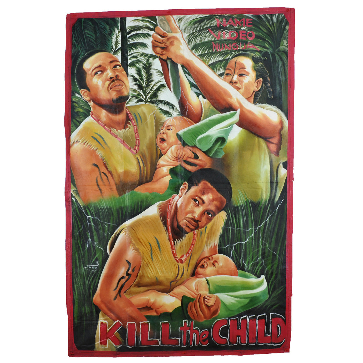 Kill The Child Movie Poster - Authentic Ghanaian Hand-Painted Art