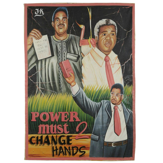 Power Must Change Hands 2 Movie Poster - Ghana Hand-Painted Art